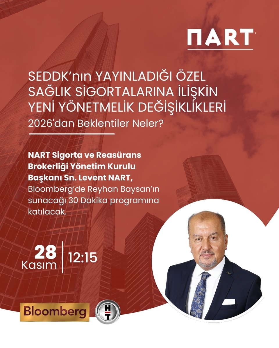 NARTSigorta's tweet image. Bugün saat 12.15’te Bloomberg’de Reyhan Baysan’ın sunduğu “30 Dakika” programına Yönetim Kurulu Başkanımız Sn. Levent Nart konuk oluyor. 

Programda özel sağlık sigortalarındaki yeni SEDDK düzenlemelerinin etkileri ele alınacak.

#nart #nartsigorta #nartbroker