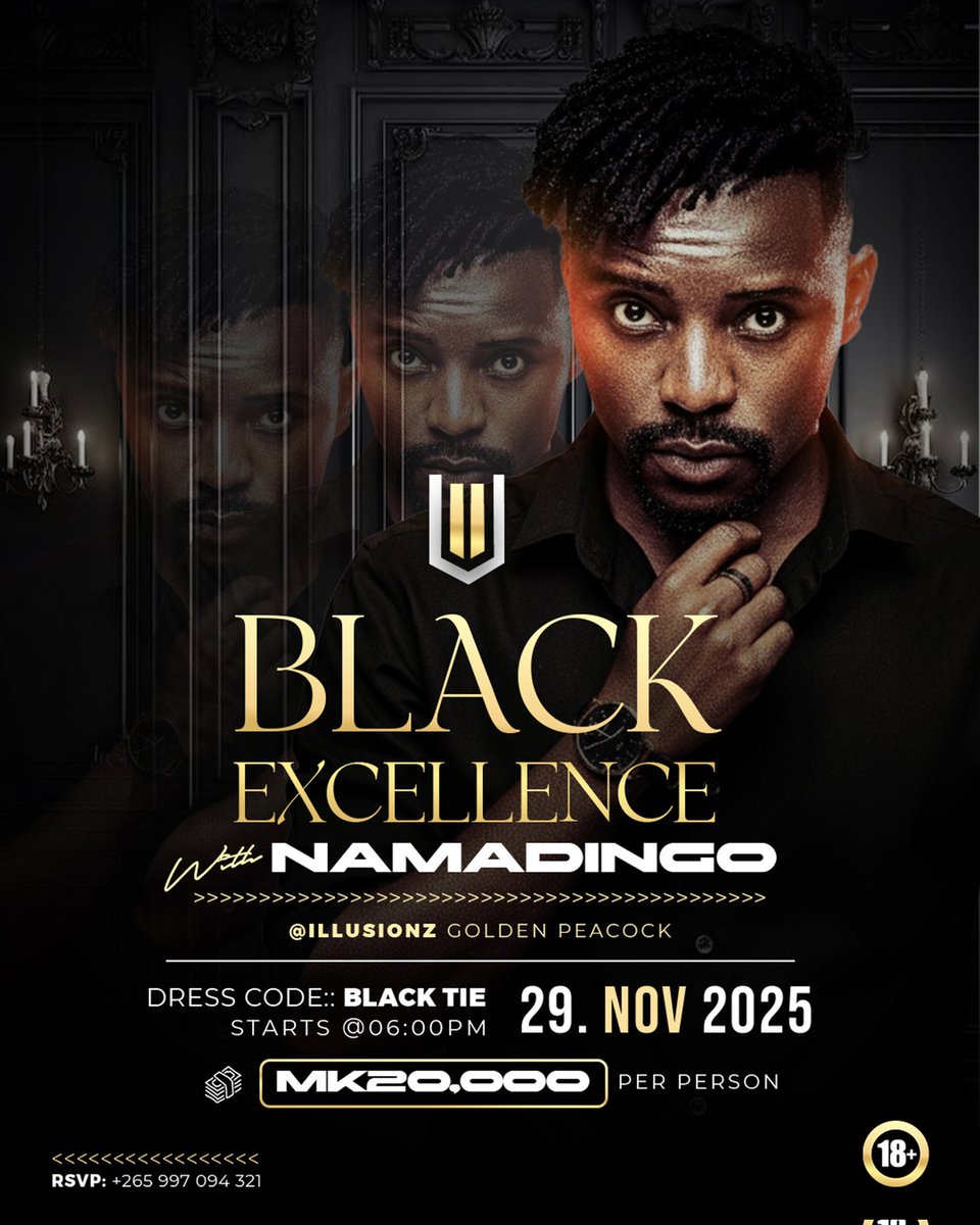 Kenneth03Mw's tweet image. “BLACK EXCELLENCE AT ILLUSIONZ”

With THE DOC, NAMADINGO 🌟🐐

A Black Tie night honoring the trailblazers &amp;amp; creatives defining our future

Toast to brilliance and connect in style.

Dress code: Black Tie 
20K Per 👤

#BlackExcellence 
#IllusionzNights 
#LuxuryCulture