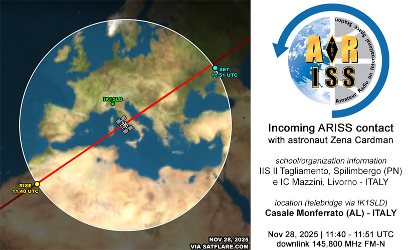 Incoming <a href="/ARISS_Intl/">ARISS - Amateur Radio on the ISS</a> event

<a href="/NASA/">NASA</a> astronaut <a href="/zenanaut/">Zena Cardman</a> is talking with the students of two Italian schools:
IIS Il Tagliamento, Spilimbergo (PN)
IC Mazzini, Livorno - ITALY

Live: youtube.com/live/MgG7kcYvx…

Telebridge via <a href="/IK1SLD_ARISS/">IK1SLD ARISS Telebridge Station</a>, ITALY 🇮🇹
Nov 28, 2025 - 11:40 UTC
downlink