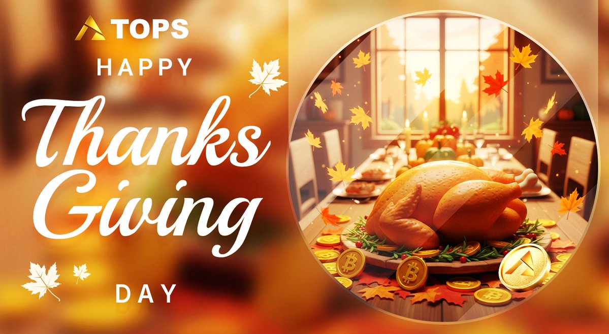 Tops_fundao's tweet image. 🍁Happy #Thanksgiving Day! 🍁

Grateful for our incredible #TOPS— your trust inspires us to keep building a safer, smoother, and smarter crypto experience.

More to come. 💙🦃