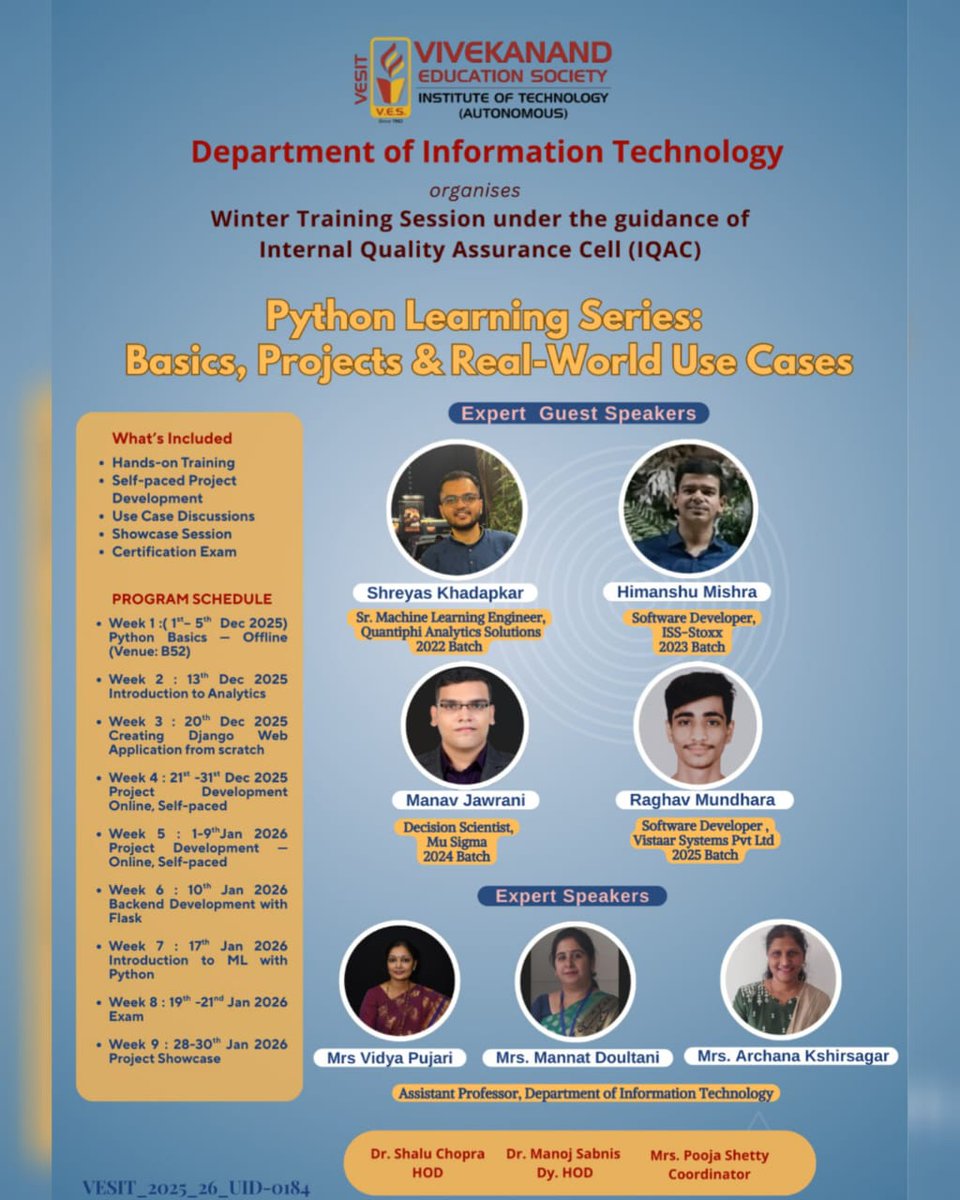 vesitedu's tweet image. Department of Information Technology, VESIT presents
Python Learning Series: Basics, Projects &amp;amp; Real-World Use Cases
under the guidance of IQAC! 

#VESIT #InformationTechnology #PythonTraining #PythonWorkshop #WinterTraining #IQAC #CodingJourney #TechSkills #PythonProjects