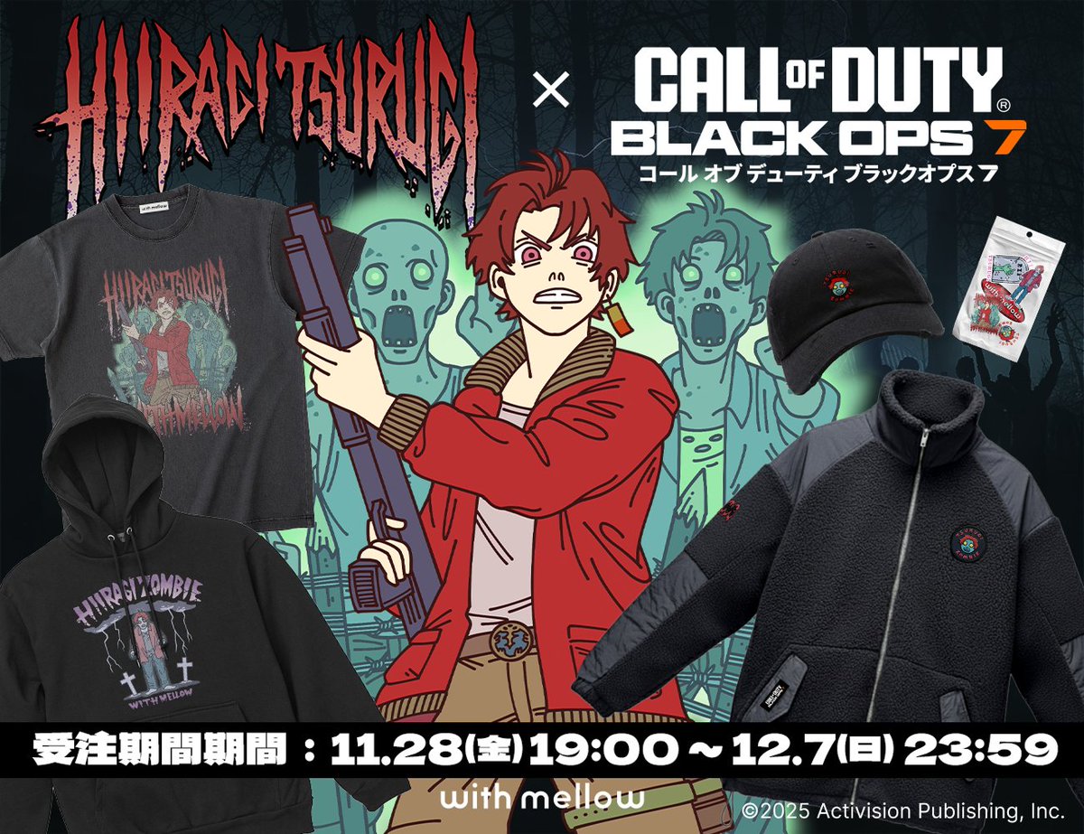HIIRAGI TSURUGI × Call of Duty
<a href="/HiiragiTsurugi/">柊ツルギ</a>  <a href="/CallofDutyJP/">Call of Duty Japan</a> 

『柊ツルギ』と『Call of Duty』のスペシャルコラボ！
ゾンビモードをテーマにした全5種のアイテムを受注販売中！🧟‍♂️🪦

受注販売期間：12.7(日) 23:59まで
with-mellow.store

#BlackOps7 #withmellow