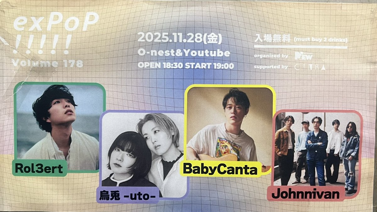daisuketa18's tweet photo. 本日は『#exPoP!!!!! vol.178』@ 渋谷O-nesに来ています😌
#Rol3ert #烏兎-uto- #BabyCanta #Johnnivan https://t.co/dWIoeDu9Yc