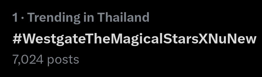 woainewofficial's tweet image. #️⃣ ที่ 1 เทรนด์ไทย 🇹🇭

#WestgateTheMagicalStarsXNuNew

— @CwrNew ♡ #NuNew