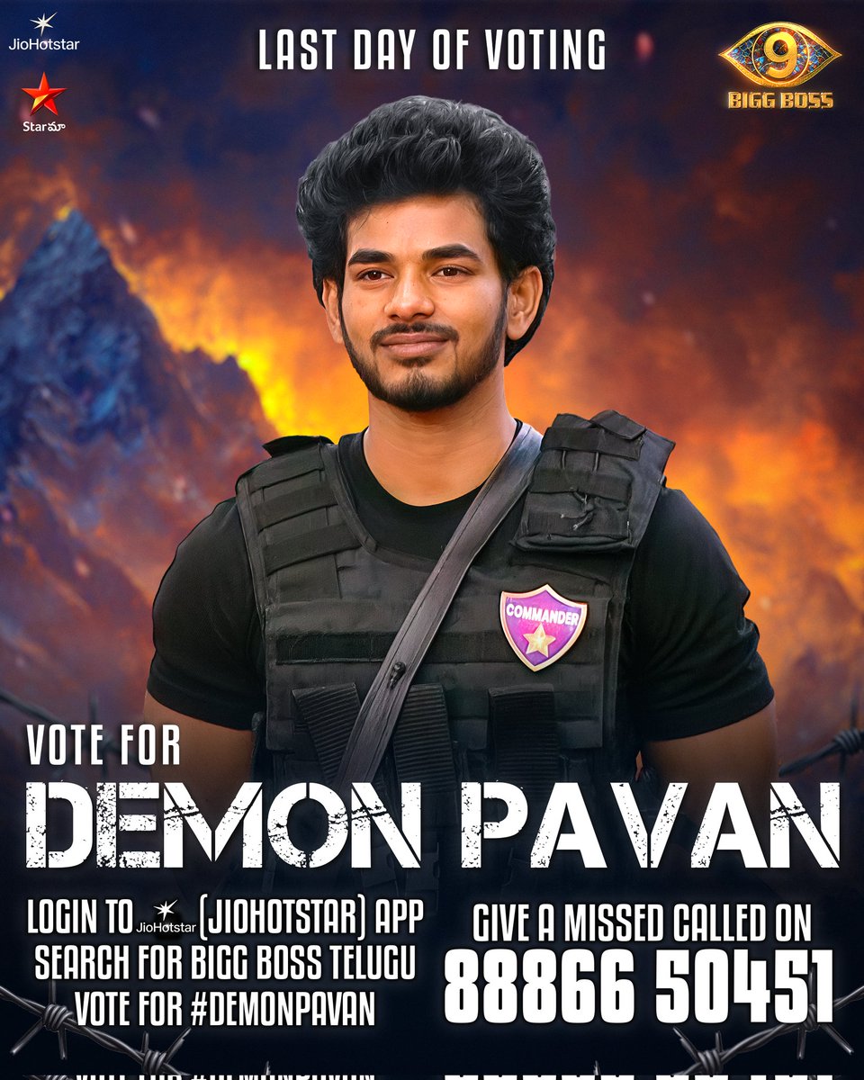 demon_pava0's tweet photo. Final hours. Final push 🔥
Every step fearless. Every move relentless 💥

vote — #DemonPavan ❤️‍🔥

Vote now 

First Vote :
📞 Give a missed call to 8886650451
✅ Call Rings &amp; Cuts = Vote counted
❌ Busy Tone = Try again

2nd Vote
→ Vote on Hotstar

#VoteForPavan #BiggBossTelugu9 https://t.co/KFkVnXiCWJ