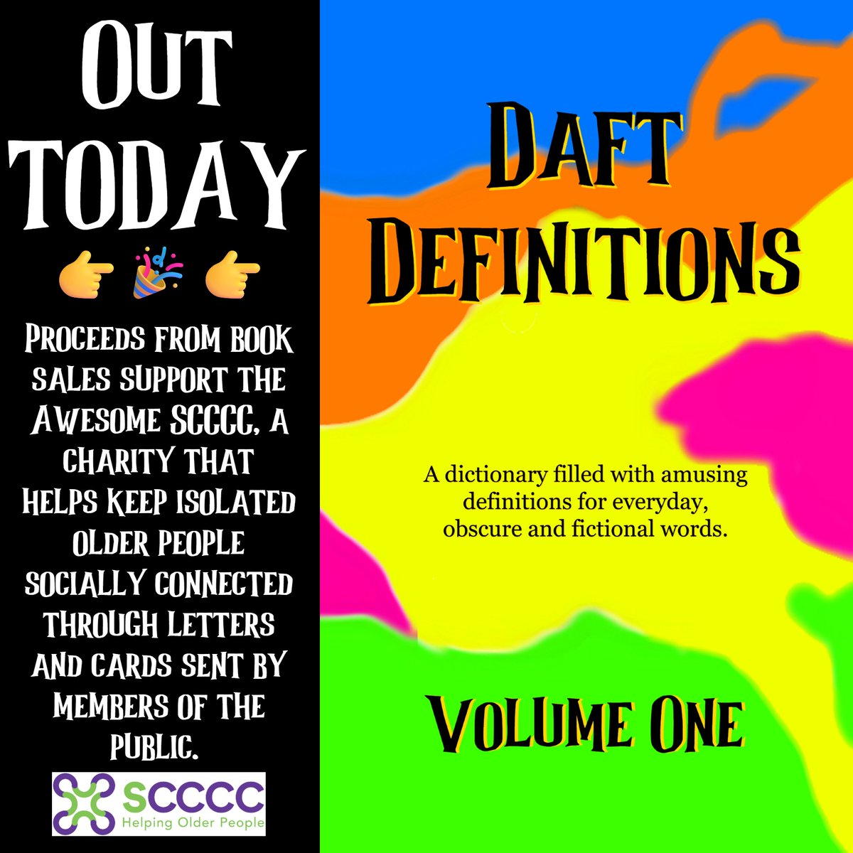 I'm proud to announce that Daft Definitions Volume 1 🤪 a humorous dictionary supporting the Sheffield Churches Council for Community Care charity (SCCCC), is out today 🎉 You can learn how to buy the book and support an amazing charity here - mailchi.mp/christopherfie…