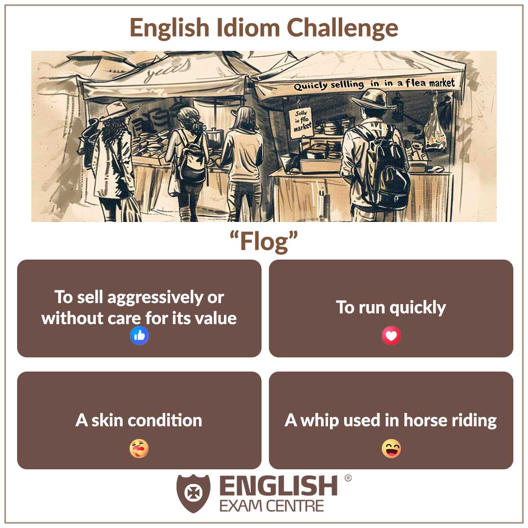EngExamCentre's tweet image. How well do you know your English idioms? ?? Test your knowledge with our fun language challenge! ???? Use the correct emoji to vote for your answer. ?? #LanguageChallenge #EnglishExpressions #TestYourKnowledge