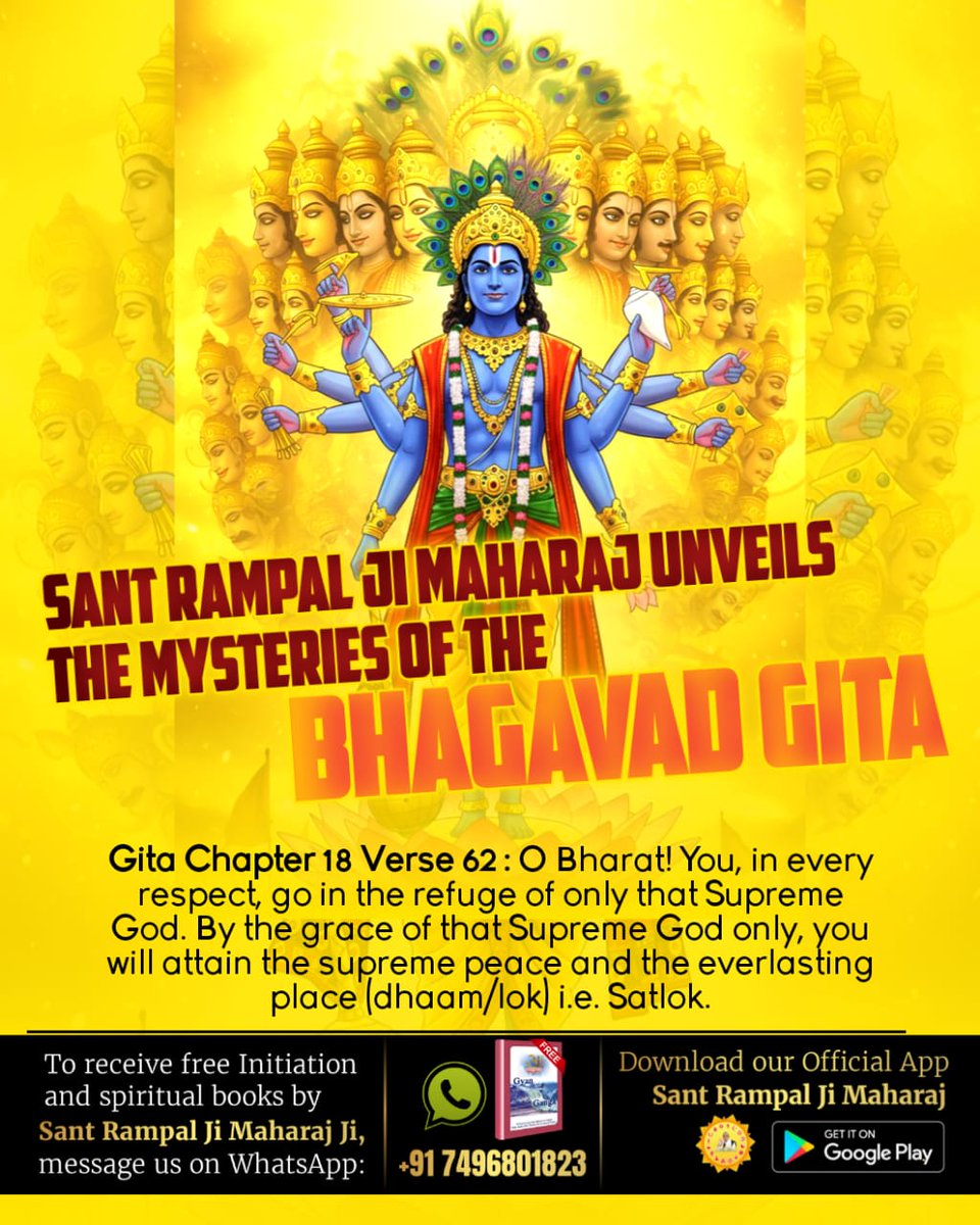 Real_Diksha's tweet image. #यथार्थ_गीता_ज्ञान
Gitaji Chapter 18 Verse 62 proves that Purn Parmatma (Complete God) is different from the Gita Gyan Data (Giver of Gita Knowledge). O Bharat! You with complete feeling/devotion to that Parameshwar (Supreme God) only go for shelter. By that Parmatma&apos;s grace