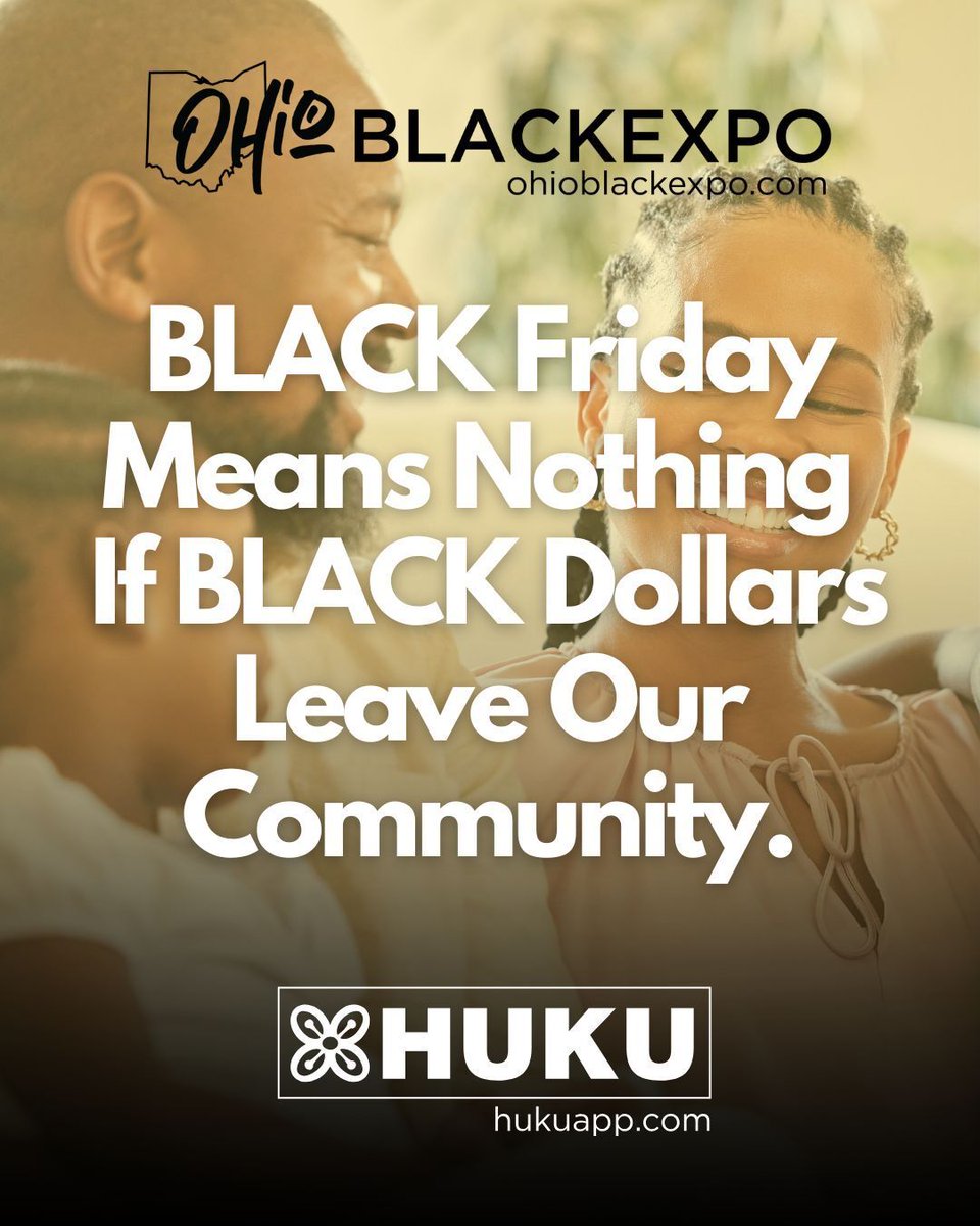 blackexpollence's tweet image. Tap in, be intentional, and uplift Black owned businesses in your city and across the country. You can find, list, and share them directly on HUKU at ohioblackexpo.com. ✊🏾🖤

#WeAintBuyingIt #NoExcuses #ConsumeLess #SupportBlackBusiness
