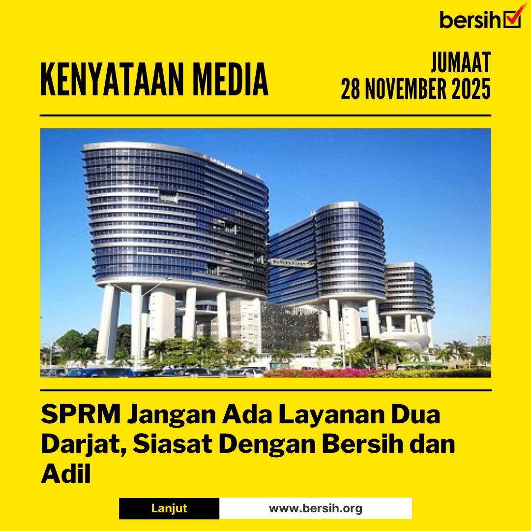 Kenyataan Media BERSIH
28 November 2025

SPRM Jangan Ada Layanan Dua Darjat, Siasat Dengan Bersih dan Adil

Gabungan Pilihan Raya Bersih dan Adil (BERSIH) mengikuti dengan dekat siri pendedahan sogokan oleh individu bernama Albert Tei yang melibatkan beberapa Ahli-Ahli Dewan