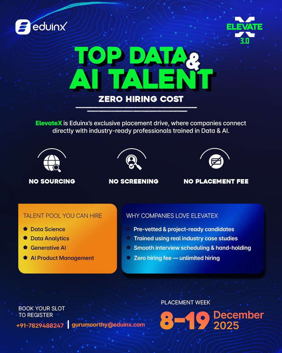 EduinxA's tweet photo. Hire Data & AI talent - FREE!
Meet industry-trained pros in DS, Analytics, GenAI & AI PM at ElevateX 3.0.
๐
8โ19 Dec 2025
โก๏ธ https://t.co/OEDBHxUj5P
๐ฉ gurumoorthy@eduinx.com | ๐ 7829488247
#EduInX #ElevateX #Hiring https://t.co/1nYqPKboW5