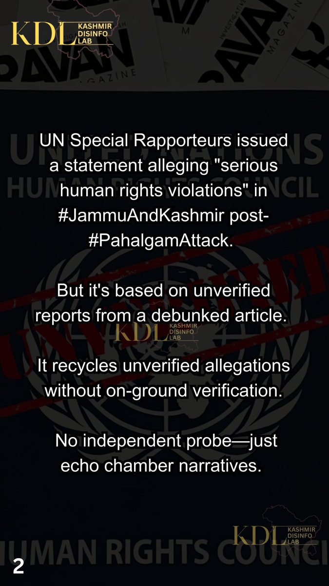 KDisinfoLab's tweet image. UN Special Rapporteurs issued a statement alleging &quot;serious human rights violations&quot; in #JammuAndKashmir post-#PahalgamAttack. 

But it&apos;s based on unverified reports from a debunked article. 

It recycles unverified allegations without on-ground verification.

 No independent…