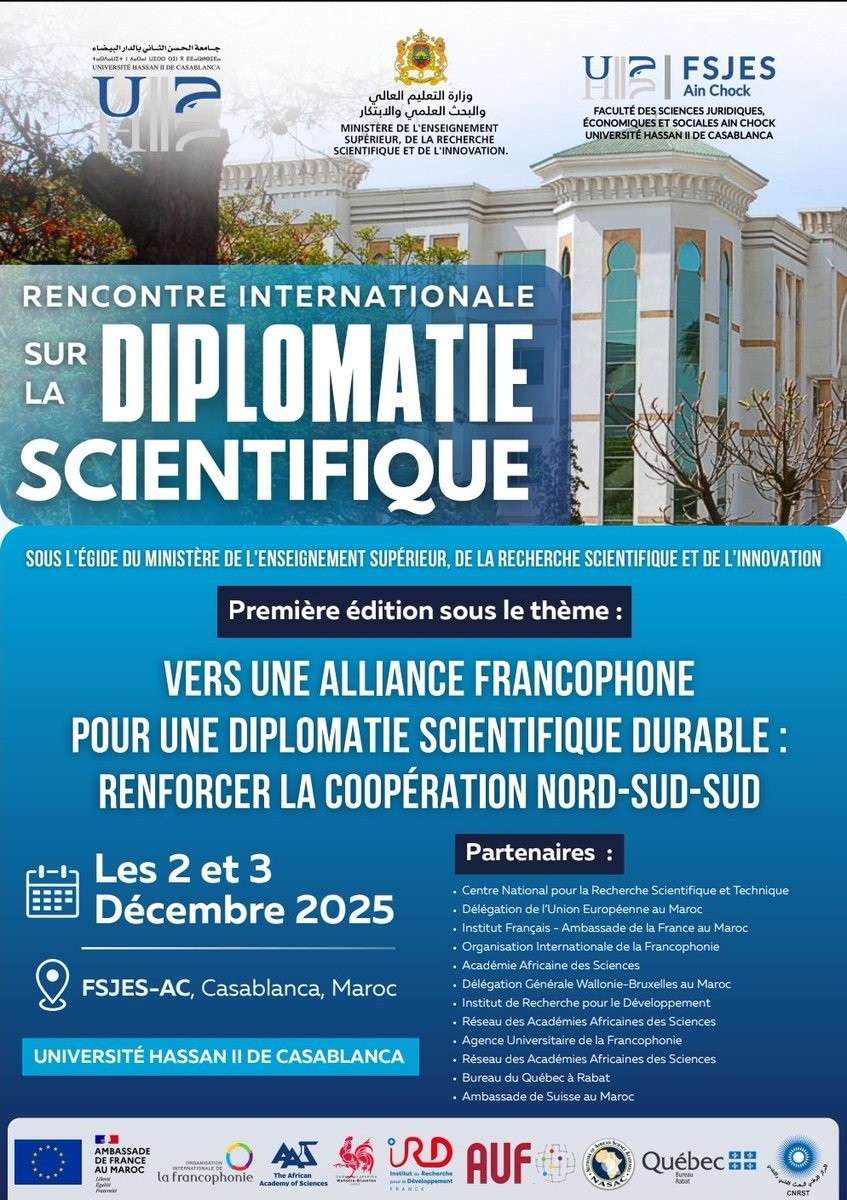 WB_Maroc's tweet photo. 🤝 @WB_Maroc partenaire de la 1ère Rencontre Internationale sur la Diplomatie Scientifique
📍 #Casablanca | 📅 2–3 déc. 2025
🎯 #Coopération Nord–Sud–Sud & #alliance #francophone
🔗 Entrée libre
#RIDS #DiplomatieScientifique #Francophonie #Partenariat #WallonieBruxelles #Maroc https://t.co/irXpW9XDiw