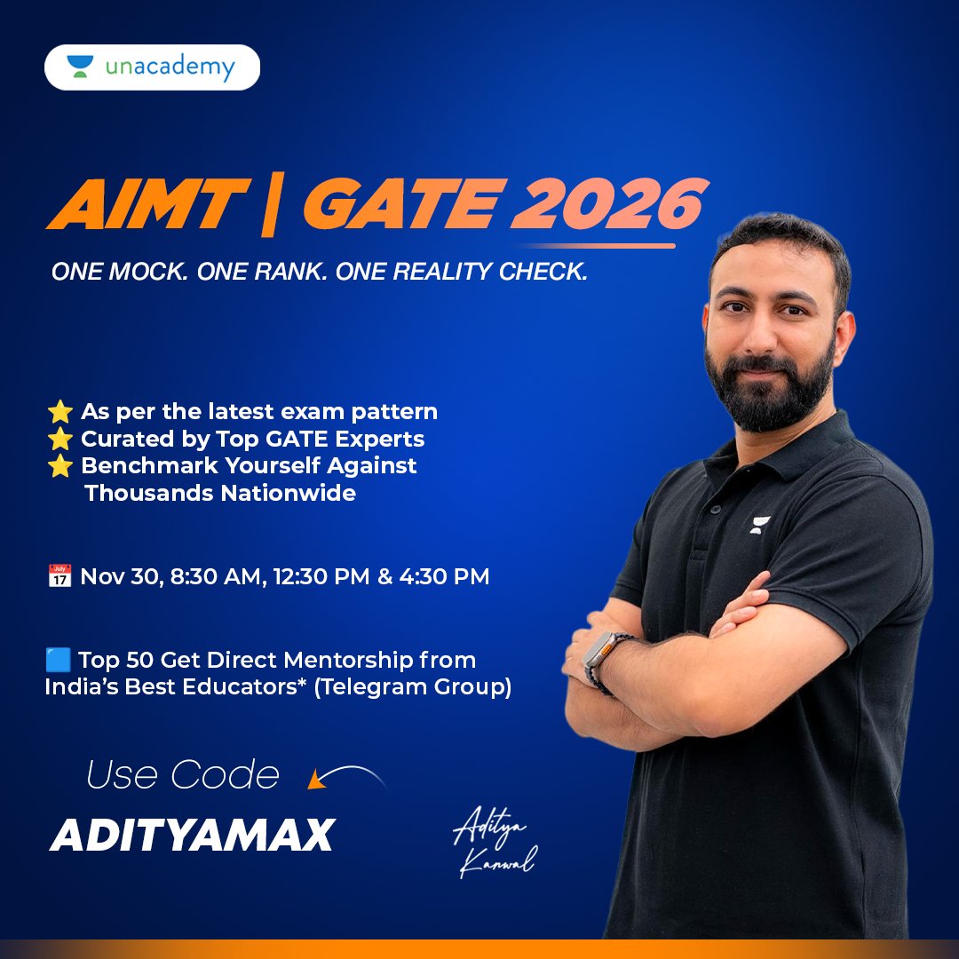 Learn from India’s best educators by starting with the 𝐀𝐈𝐌𝐓 Mock Test.
Understand your strengths, fix your weaknesses, and track your GATE readiness.

Enroll with code 𝐀𝐃𝐈𝐓𝐘𝐀𝐌𝐀𝐗 and take the first step. 💪
.
.
.
.
#️⃣ #Unacademy #AIMT #GATE2026 #MockTest #AdityaKanwal
