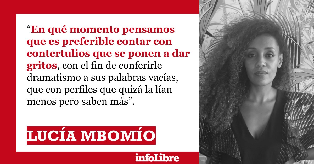 _infoLibre's tweet image. &apos;¿En qué momento?&apos;, la columna de Lucía Mbomío f.mtr.cool/dukraoyvnd