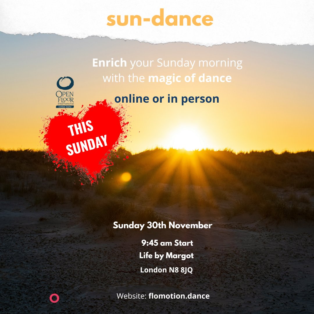 Sun-Dance this Sunday

Ease into Sunday morning at this Open Floor dance movement session at Life by Margot Wellbeing centre in the heart of vibrant Crouch End.

Book: flomotion.dance/bookings

#DanceUK #UKDance #DanceCommunityUK #dance #dancers