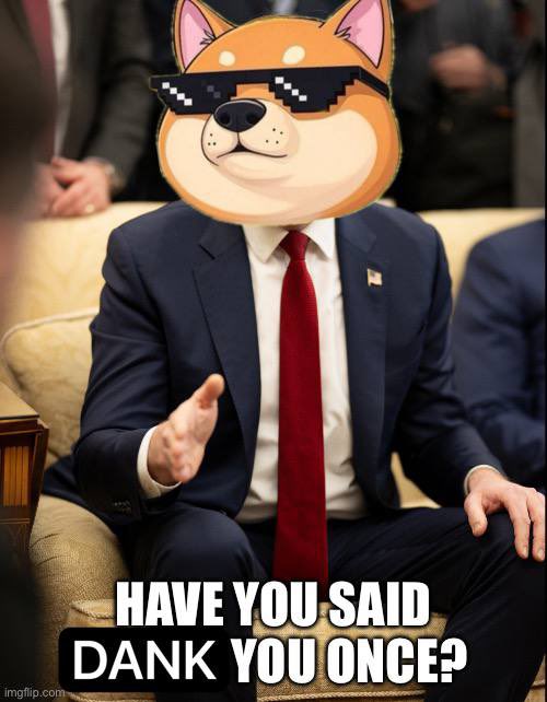 JimiSendrix69's tweet image. This is what the $DankDoge bottom sellers will be saying to the true believers that held and accumulated their weak handed bags 🤣🤣🤣

DQbw7PQhRcJ5a9QSrsqEcakG3ncftd8obGpx6c6Bdoge

$doge $sol $anon $animals $vibe $eth $btc $bullish $retire $troll $pump