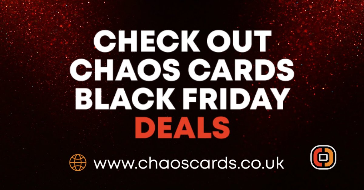 Our Black Friday deals are live - shop all deals or select your favourite category for a bargain chaoscards.co.uk/shop/black-fri…