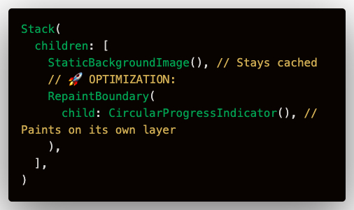 heavens__v's tweet image. Flutter might redraw your whole page just to spin a loading icon 🎨

The Fix: RepaintBoundary

It isolates the widget into a separate layer.

Watch the debug borders:
❌ Without: Border changes on whole screen
✅ With: Border static, only loader changes

#Flutter #Dart