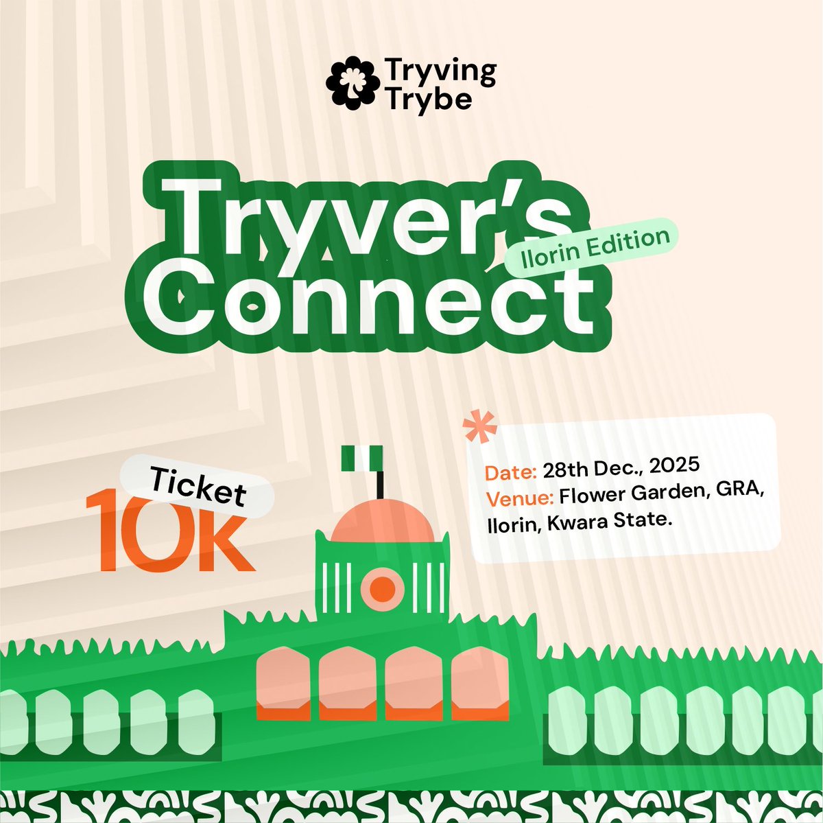 ILORIN, it’s your turn🔥Tryver’s Connect is coming to your city!

Join us on the 28th of December, as we pull up with energy and the kind of people your future self will thank you for meeting. Make sure you don’t miss it.🤩✨

📍Flower Garden

#hangout #DettyDecember #tryvers