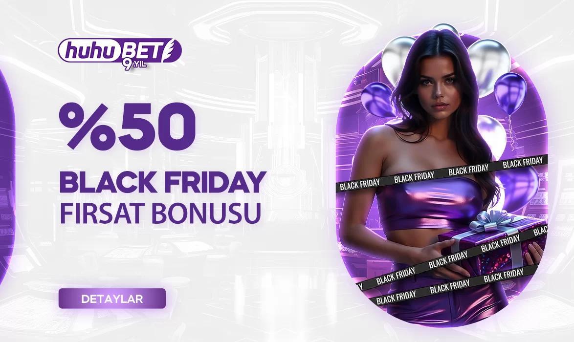 🖤 Black Friday %50 Fırsat Bonusu

26 – 30 Kasım arası her gün geçerli!

🎰 Casino: 25.000₺’ye kadar %50 Bonus + 15 Free Spin
🏀 Spor: 10.000₺’ye kadar %50 Bonus + 15 Free Spin

💸 Minimum yatırım: 250₺

 Black Friday avantajını yakala, kazancı katla!

Huhubet.online