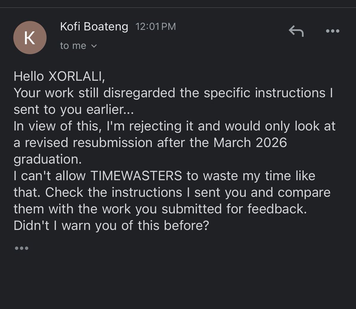 GhHomeSweetHome's tweet image. It's only Uni lecturers in Ghana that have temperament issues. They don't respond to emails on time; they decide when students can graduate by delaying their thesis, etc. What do they stand to gain from these? It's a shame. @KNUSTGH  @UnivofGh  

This can't happen in the US🇺🇸