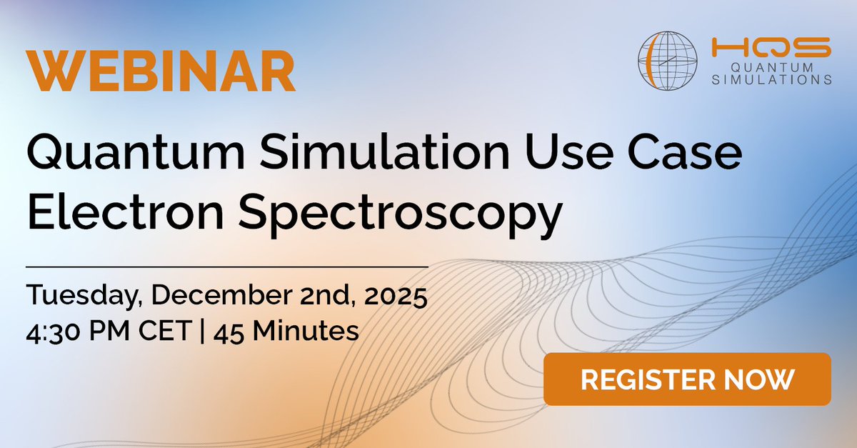 HeiQuSim's tweet image. Reminder: our #webinar “Quantum Simulation Use Case: Electron Spectroscopy” is next Tuesday, 2 Dec 2025 at 4:30 pm CET. We’ll walk through the new  HQStage use case with HQS Quantum Solver. Registration is still open: forms.cloud.quantumsimulations.de/333929
#QuantumSimulation #QuantumUseCase