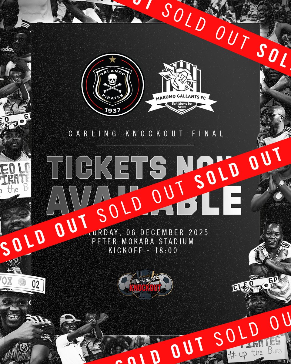 orlandopirates's tweet image. 𝐓𝐢𝐜𝐤𝐞𝐭𝐬 𝐒𝐨𝐥𝐝 𝐎𝐮𝐭

🆚 @_Marumogallants 
🗓 Saturday, 6 December 2025
🏟 Peter Mokaba Stadium

⚫️⚪️🔴⭐️
#OrlandoPirates
#OnceAlways