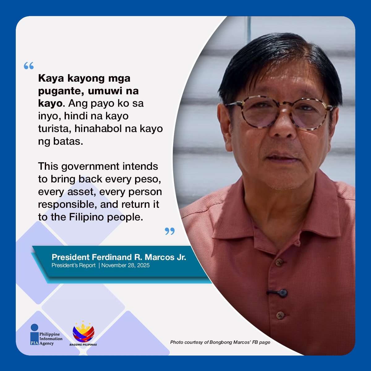 PIADesk's tweet image. Muling iginiit ni Pangulong Ferdinand R. Marcos Jr. ang paniningil ng pananagutan sa mga puganteng sangkot sa maanomalyang flood control projects.

Ayon sa Pangulo, titiyakin ng pamahalaan na maibabalik ang mga ninakaw sa kabang ng bayan sa publiko.

 #IntegratedStateMedia #ISM