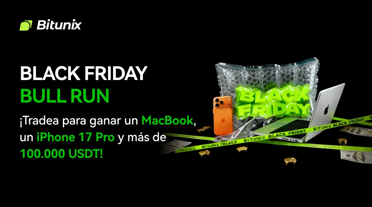 BitunixES's tweet image. 🔥 ¡BLACK FRIDAY BULL RUN YA ESTÁ AQUÍ!

Tradea y gana la oportunidad de llevarte un MacBook Pro, un iPhone 17 Pro y más de 100,000 $USDT en recompensas.

Cuanto más volumen operes, más tickets para el sorteo.

🎁 Comparte la campaña para desbloquear mystery boxes exclusivas.
⏳…