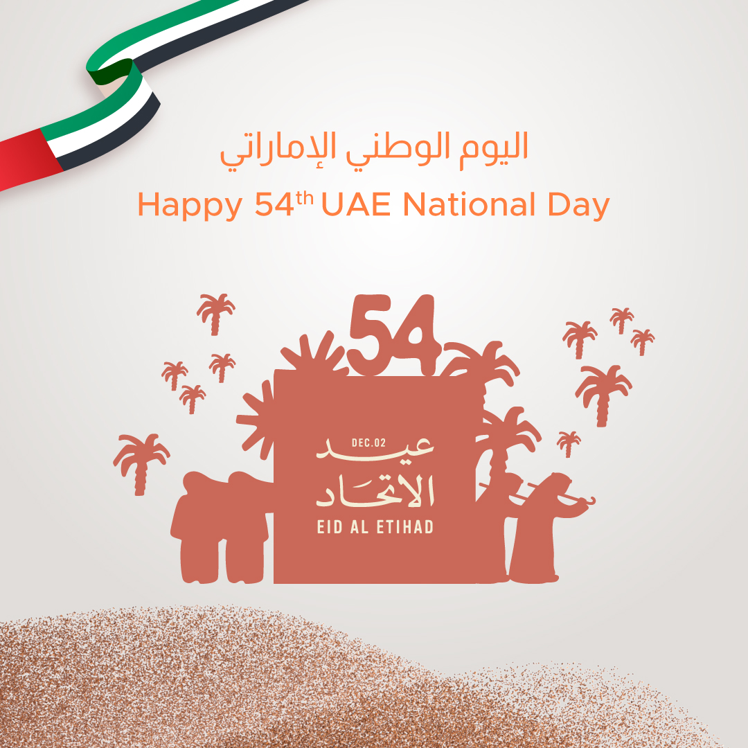 On the 54th UAE National Day, we celebrate a nation built on unity, strength, and unwavering dedication.

It is a day to reflect on the achievements that shaped the UAE’s journey and the remarkable progress that continues to define its future.

We also honor the legacy of the