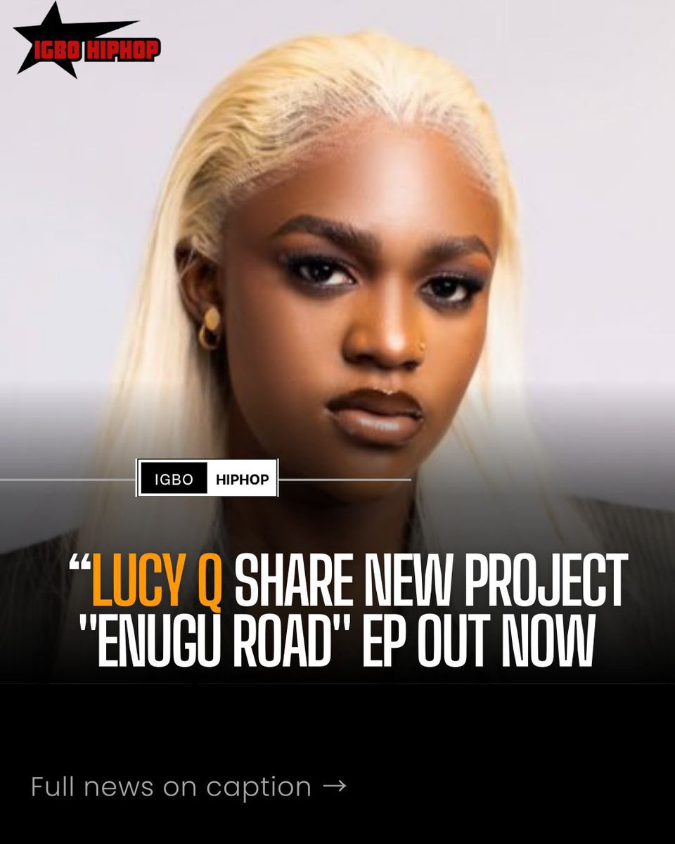 igbohiphopNG's tweet image. 🚨 @Big_Lucy_Q follows up amazing album “CHRONICLE OF THE BILLION” with new 9-Track EP — &quot;ENUGU ROAD&quot;📀

FEATURING⤵️
@Evado_042
@RealJaywillz
@highstarlavista
@iamslowdog
BARZINI
SKINNY CEE
@onlyguydibad
DAIZY
@beepee_rapgod
@Hugop0421

OUT NOW⤵️ ON AUDIO-MACK…