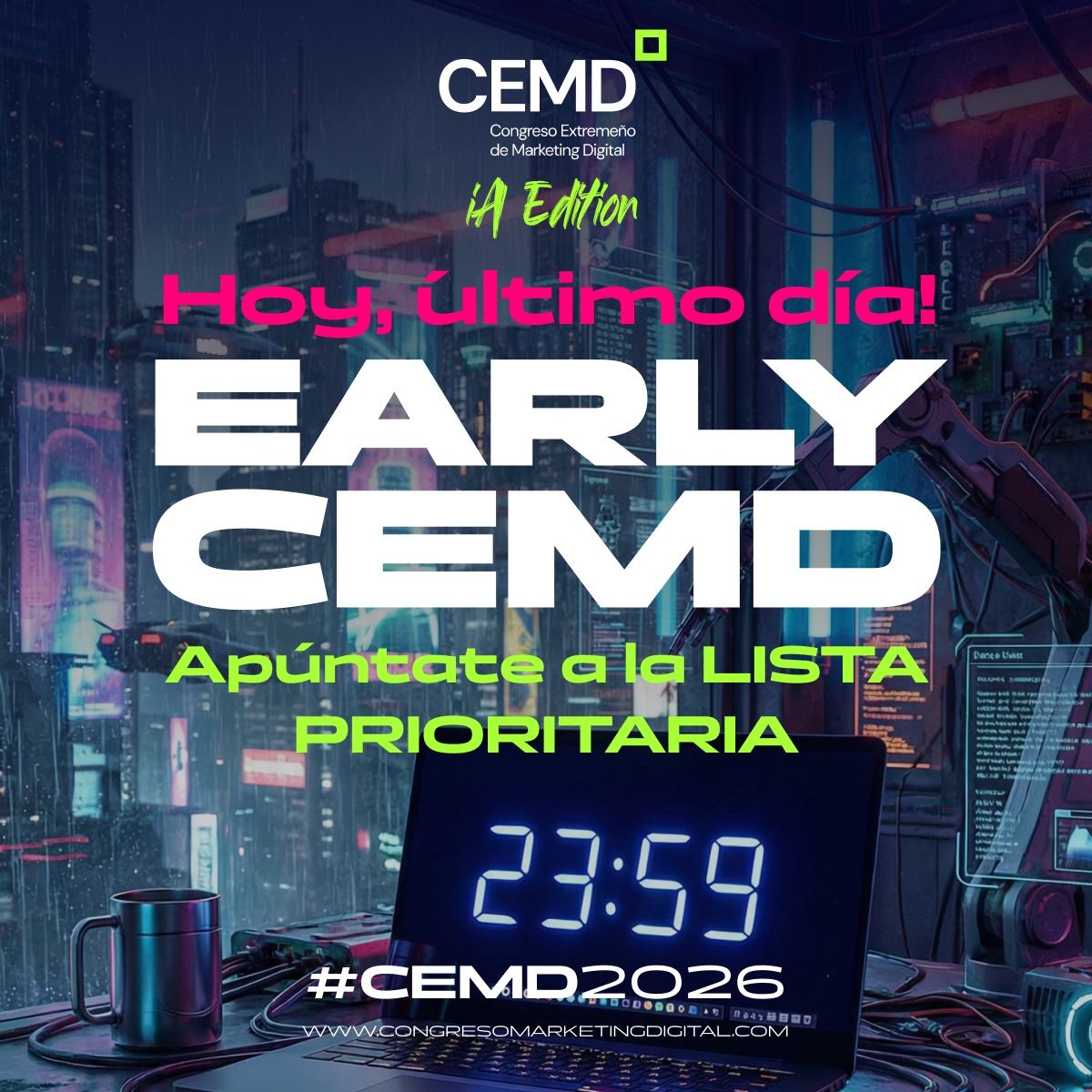 🚨 HOY ES EL ÚLTIMO DÍA
Si aún no te has apuntado a la lista prioritaria, esta es la última llamada.
👉 congresomarketingdigital.com/preventa/

Mañana ya será tarde.
Hoy todavía puedes asegurarte:
✨ Descuento exclusivo
🎁 Bonus especiales solo para earlys
🎟️ Acceso anticipado a la preventa