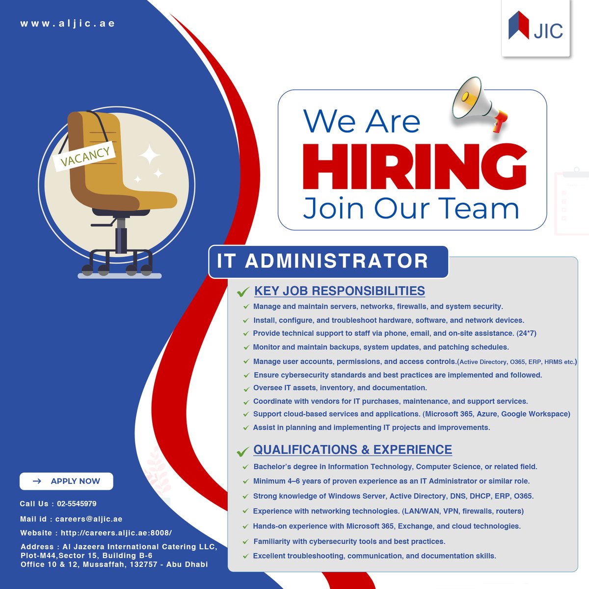 JIC15's tweet image. We are Hiring IT Administrator
Mail - careers@aljic.ae

aljic.ae
#hiring #itadministrator #catering #abudhabi