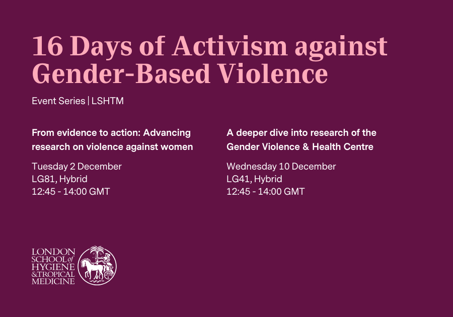 MARCH_LSHTM's tweet image. Next in the 16 Days of Activism against Gender-Based Violence event series @LSHTM👇

Researchers from the Gender &amp;amp; Violence Health Centre will showcase high-impact studies &amp;amp; cutting-edge work driving global progress to end violence against women.

2 Dec 🔗 lshtm.ac.uk/newsevents/eve…