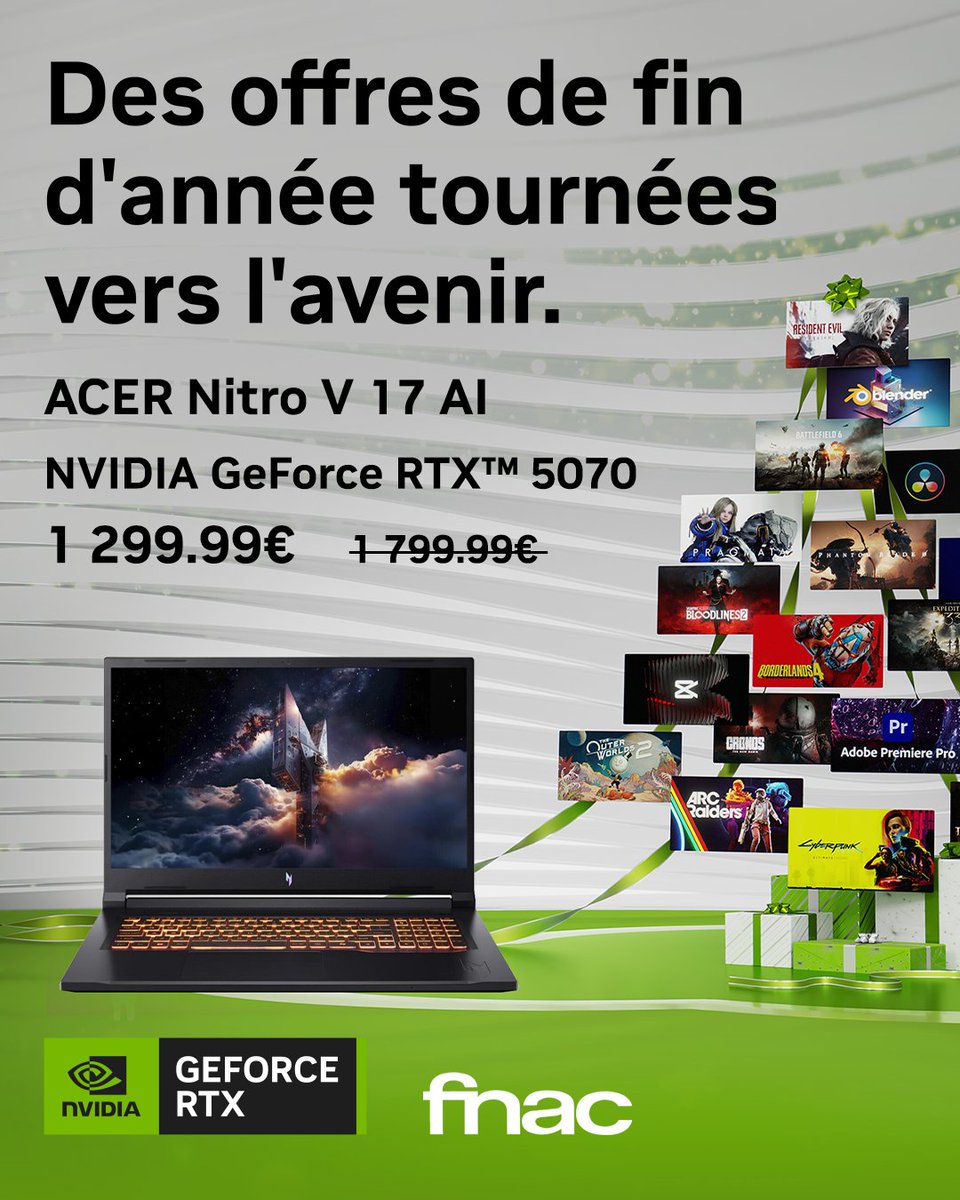 <a href="/cybertek_fr/">Cybertek</a> <a href="/AsusFrance/">ASUS France</a> <a href="/TopAchat/">TopAchat #BlackFriday 🔥</a> <a href="/PNYFrance/">PNY France</a> <a href="/Cdiscount/">Cdiscount</a> <a href="/CdiscountGaming/">Cdiscount Gaming</a> ✨ PC Portable <a href="/AcerFrance/">Acer France 🇫🇷</a> Nitro V 17 AI en RTX 5070 Laptop GPU chez <a href="/Fnac/">Fnac</a> ➡️ nvda.ws/48rqiUh