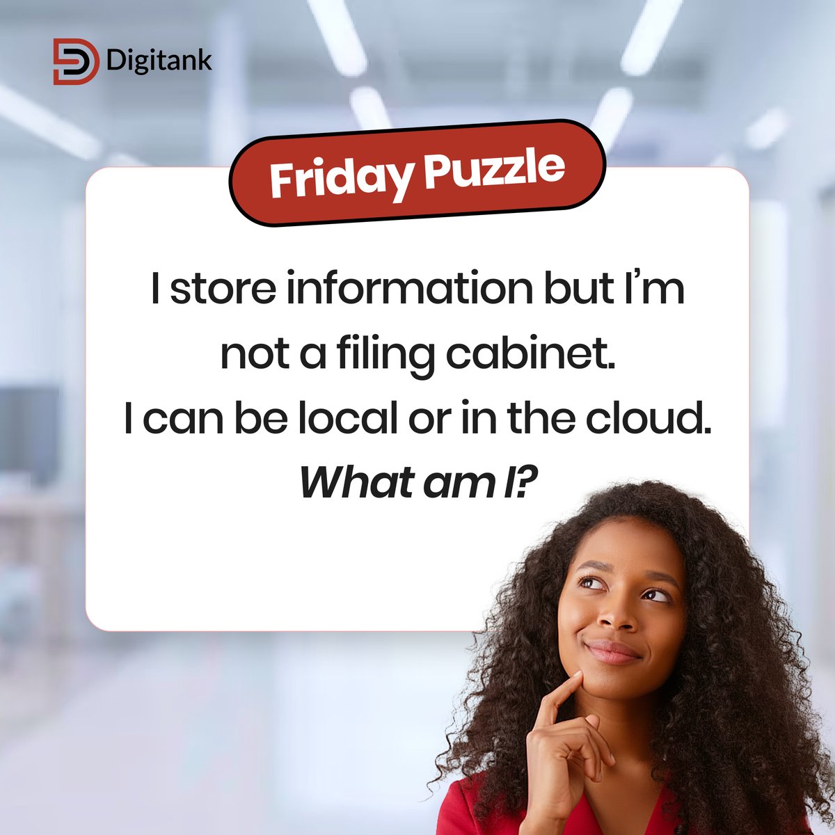 DigitankAfrica's tweet image. Tech brains, assemble! 🧠 Can you solve this one before the weekend?

#TechPuzzle #FridayChallenge #BrainTeaser #TechCommunity