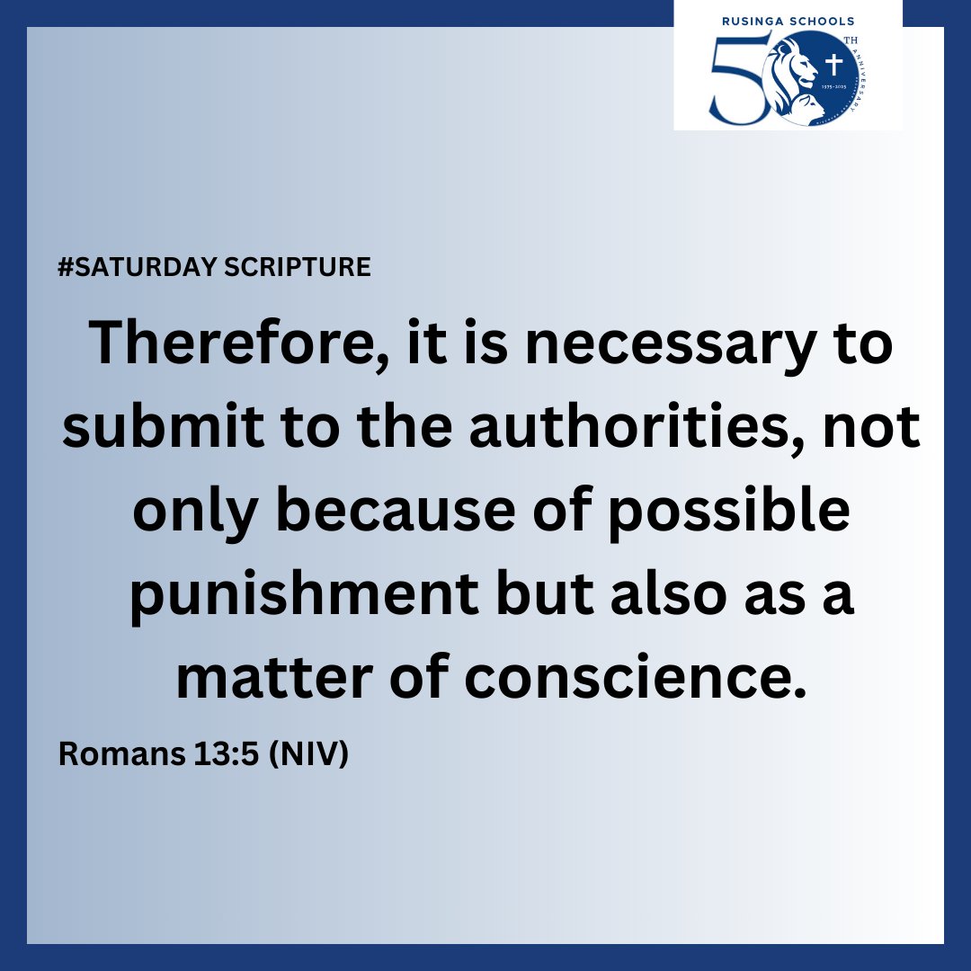 rusingaschools's tweet image. This verse is a reminder that true character is seen in how we choose to act, not out of fear, but out of integrity.
May we continue to lead with , respect, and responsibility in each space we occupy.

#RusingaSchools
#SaturdayScripture
#LegacyOfExcellence
#RusingaGoldenJubilee