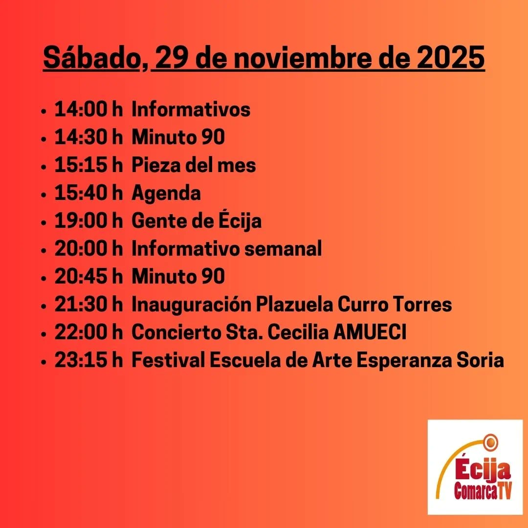 EcijaComarcaTv's tweet image. 📺 Programación de Écija Comarca TV para el día de hoy, sábado 29 de noviembre de 2025.

‼️ No te lo pierdas! 

#Écija #Programación #Televisión