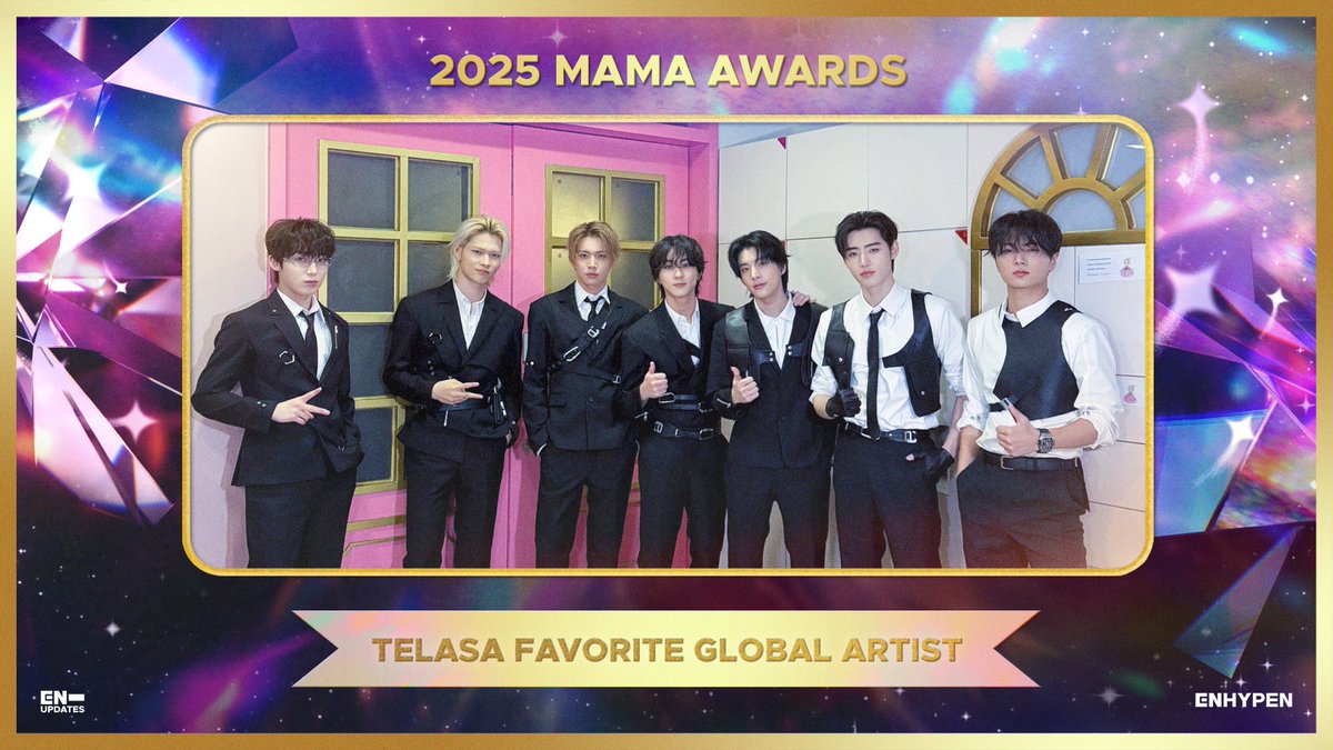 enhypenupdates's tweet image. ENHYPEN won ‘TELASA FAVORITE GLOBAL ARTIST’ at the 2025 MAMA AWARDS! 🏆 Congratulations! 👏

#VoteForENHYPEN #ENHYPEN #엔하이픈 @ENHYPEN_members @ENHYPEN