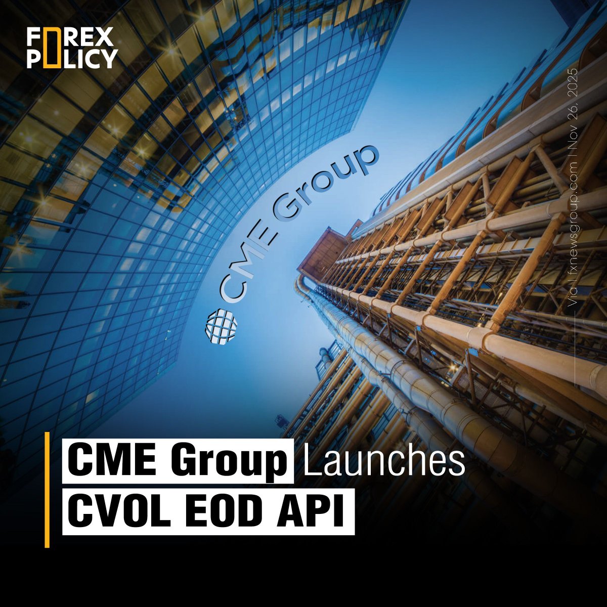 forexpolicy's tweet image. CME Group has launched the new CVOL End-of-Day API, giving clients secure, 24/7 access to volatility index levels and analytics. The REST-based API enhances the delivery of CVOL’s global benchmark data.

#CMEGroup #CVOL #VolatilityIndex #APIs #MarketData #FintechNews