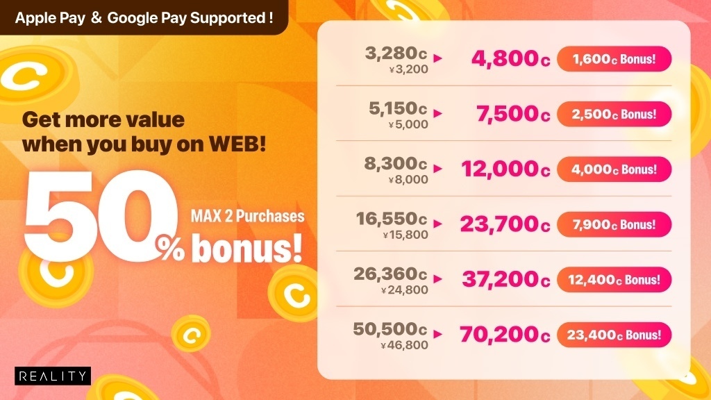 REALITY_app_en's tweet image. 🎉Upcoming🎉
Starting from 11/29 00:00 (JST),
we&apos;re planning a bonus coin sale! 🎁

Get up to 【50%】 extra coins on
various options available on &quot;REALITY for WEB&quot; ✨

▼Purchase here
reality.app/mypage

#REALITY