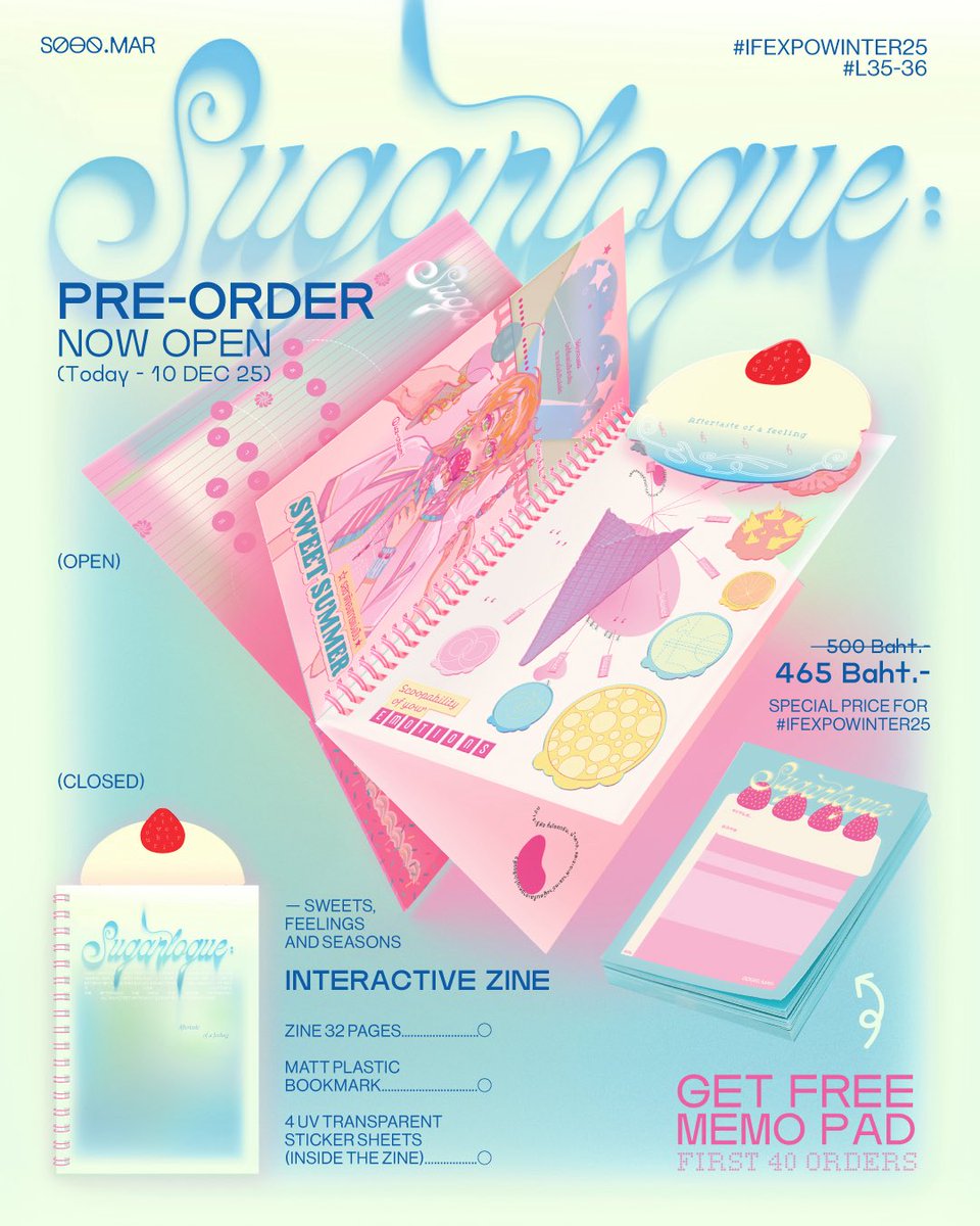 ꒰ rt appreciated ꒱

#Sugarlogue (Aftertaste of a feeling)
Zine bundle set by SOOO.MAR 
❥ Sweets, feelings and seasons — ♡
 
✷ พรีออเดอร์รอบไปรษณีย์ &amp; นัดรับ  #IFEXPOWINTER25 บูธ L35-36  ✷ 

📎, forms.gle/YhnWvRYga9w2ZB…

🗓️ now - dec, 10 2025

𝒯𝒽𝒶𝓃𝓀 𝓎𝑜𝓊! ♡