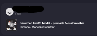 wowie just sold my first paid premade model on vgen!
so happy :3

just a reminder to anyone preping for christmas🎄streams, i have premade free &amp; paid verison snowman model up on vgen!

and a ych version as well!

#VGenComm #Live2DShowcase