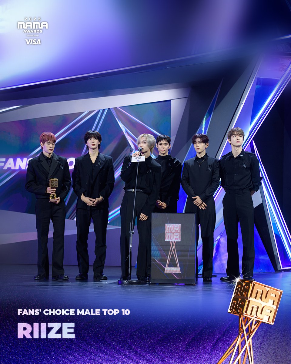 [#2025MAMA] WINNER ANNOUNCEMENT of 2025 MAMA AWARDS🏆

FANS’ CHOICE MALE TOP 10
RIIZE

HEAR MY ROAR, UH-HEUNG
2025 MAMA AWARDS

#MAMAAWARDS #2025MAMAAWARDS