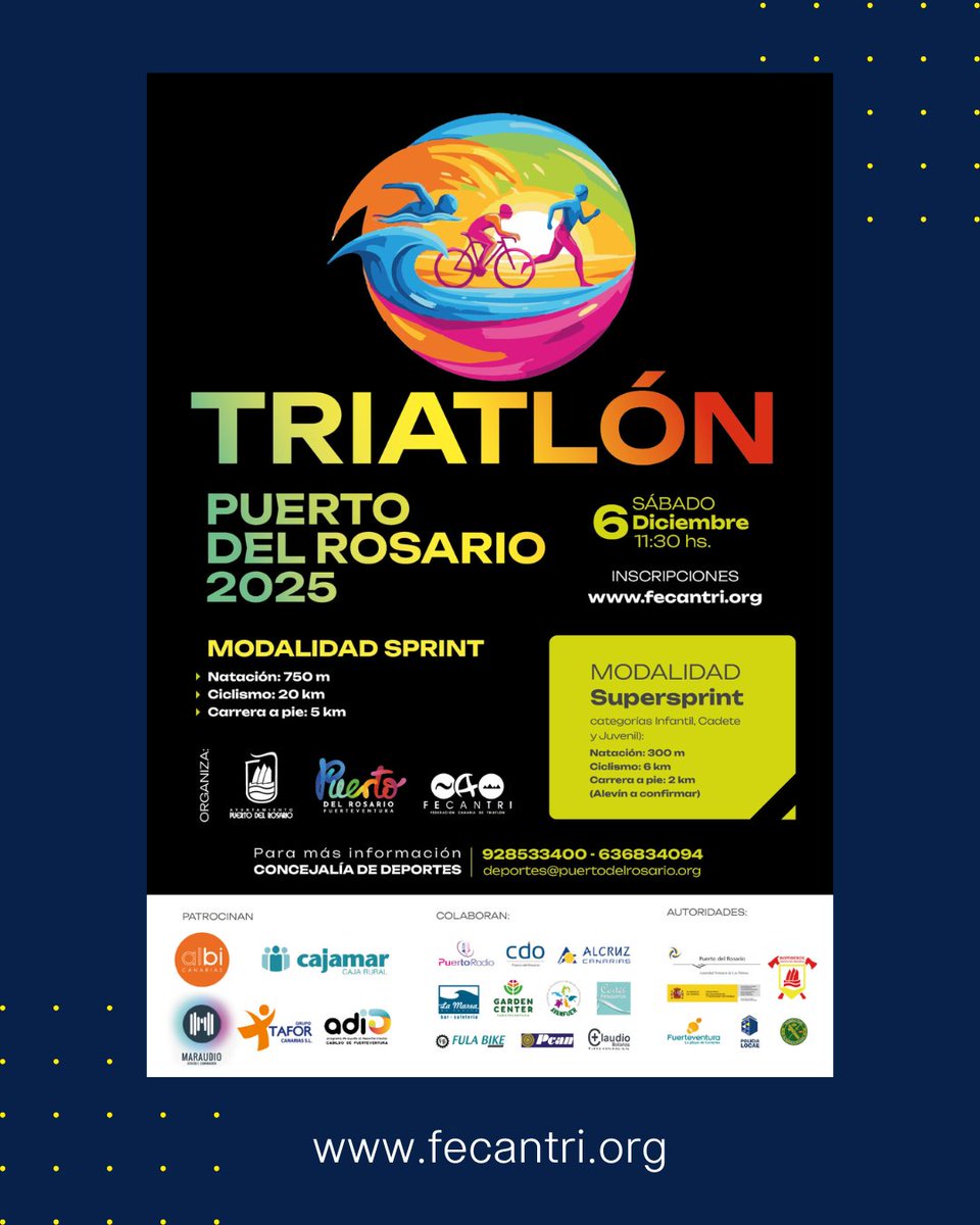 NUEVO CARTEL, NUEVA INFO del  VIII Triatlón Puerto del Rosario 💙🏊‍♀️🚴‍♂️🏃‍♀️ No olvides formalizar tu inscripción fecantri.org/viii-triatlon-…

📆 6 de diciembre de 2025.
🕛 Horario estimado: de 11:30 a 14:00 horas
📍Avenida Marítima de Puerto del Rosario

¡Te esperamos!