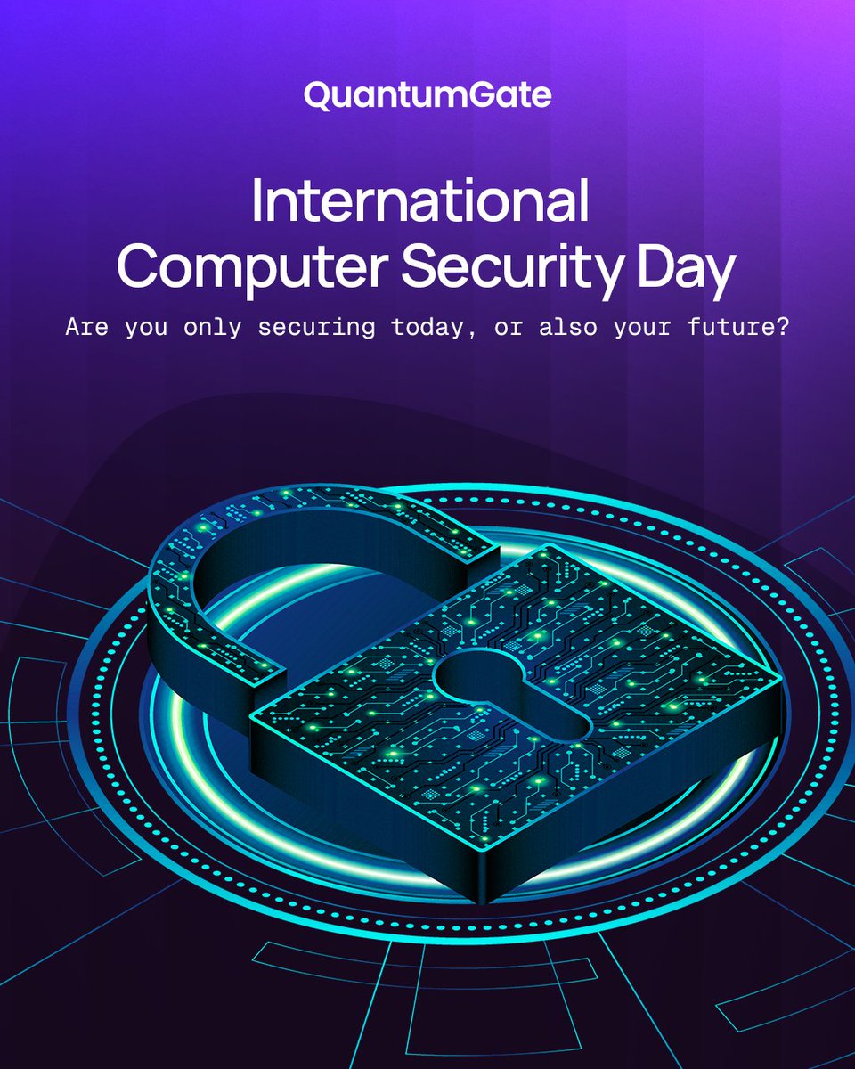 QuantumGateUAE's tweet image. International Computer Security Day reminds us that security is not only about today. Some data needs long-term protection, cryptography is now strategic, and quantum computing will shift the baseline. Preparing early reduces risk and disruption.

#ComputerSecurity #QuantumGate