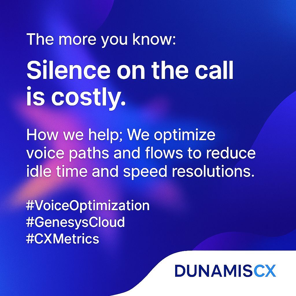 GetDunamis's tweet image. The more you know: Silence on the call is costly.
How we help: We optimize voice paths and flows to reduce idle time and speed resolutions.
#VoiceOptimization #GenesysCloud #CXMetrics