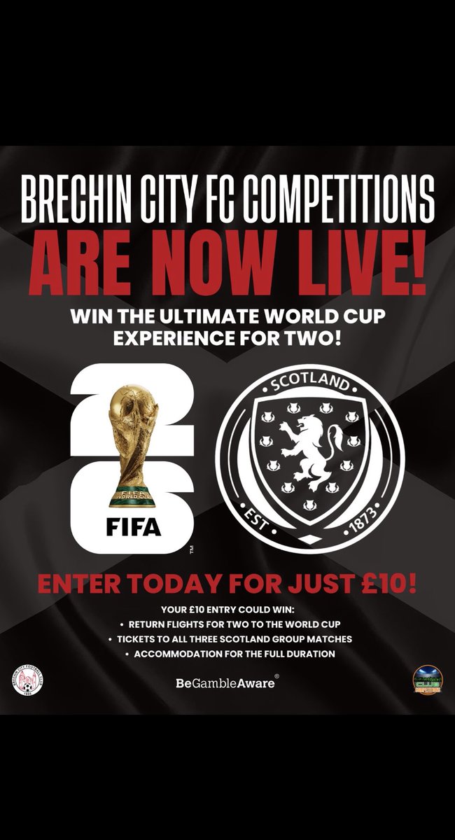 🏴󠁧󠁢󠁳󠁣󠁴󠁿TRIP OF A LIFETIME - WORLD CUP 2026🏴󠁧󠁢󠁳󠁣󠁴󠁿

Proud to support <a href="/BrechinCityFC/">Brechin City FC</a> with one of the biggest draws in Scottish Football! 

Win a trip of a lifetime for 2 to follow Scotland at the World Cup:

🎟️Get involved here: brechincitycompetitions.co.uk/prize-draws/