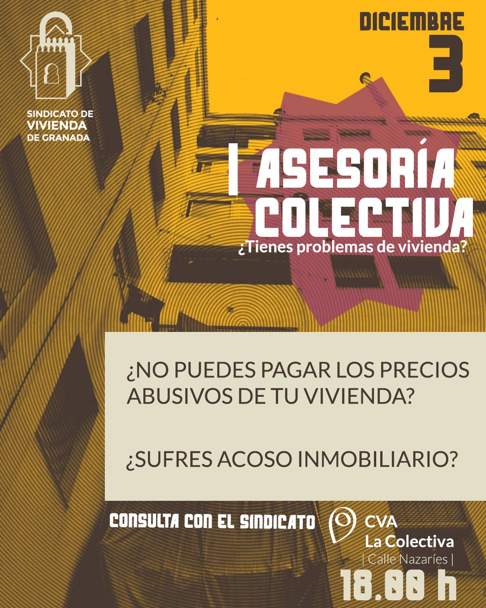 👀 Este miércoles 3 de diciembre tenemos asesoría colectiva. ¿Tienes problemas de vivienda? Ven a las 18.00 a CVA La Colectiva (C/ Nazaríes) y consulta con el sindicato. ¡Te esperamos! 🔐